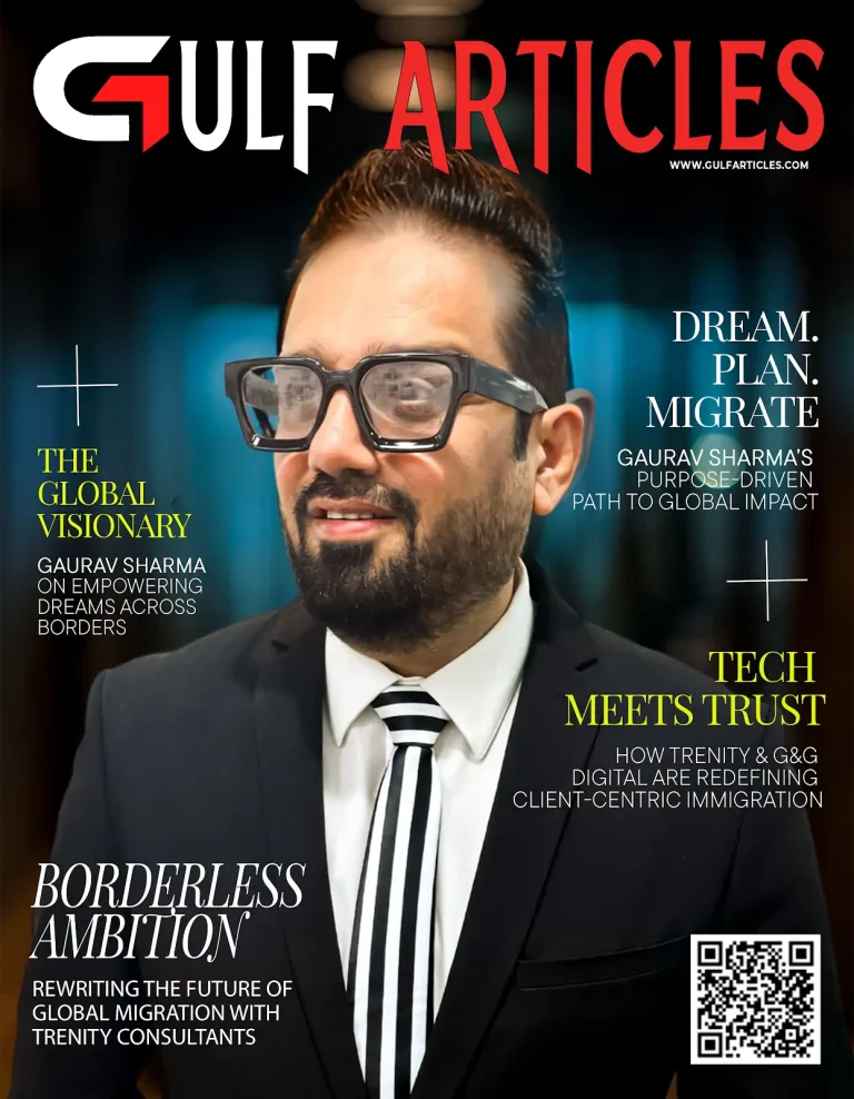 Portrait of Mr. Gaurav Sharma, Founder and Managing Director of Trenity Consultants, featured in Gulf Articles for his inspiring journey in the global immigration industry.