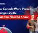 New Rules for Work Permit in Canada 2025