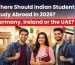 Germany, Ireland or the UAE? Which country to choose for study abroad in 2026?